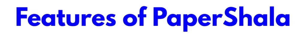 Features of PaperShala - Online Exam Software at Low Cost