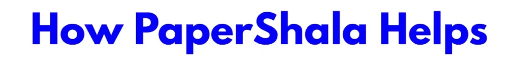 How PaperShala helps you in online exam process